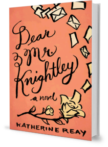 Dear Mr. Knightley - Katherine Reay