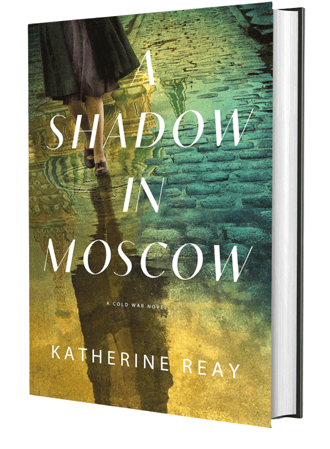 A Shadow in Moscow - Katherine Reay