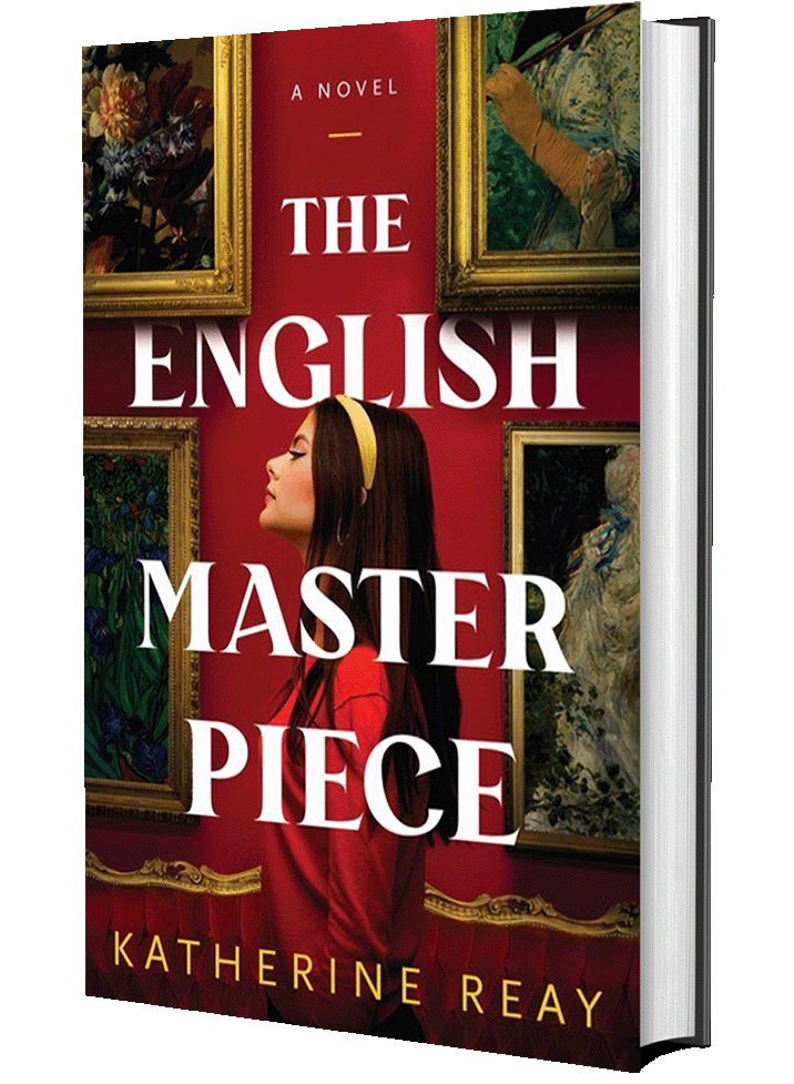 The English Masterpiece by Katherine Reay